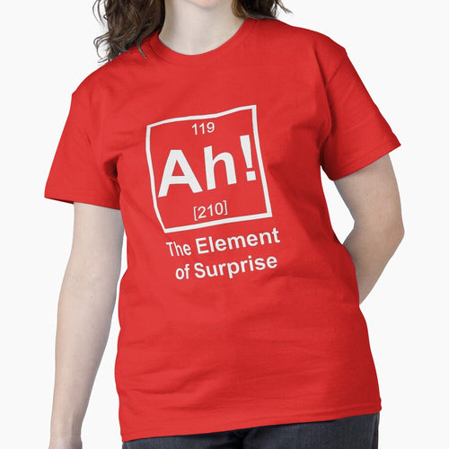 Ah! The Element of Surprise - As Worn By Ryan Gosling In Project Hail Mary Classic T-Shirt